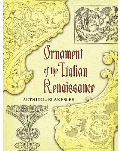 Ornament of the Italian Renaissance