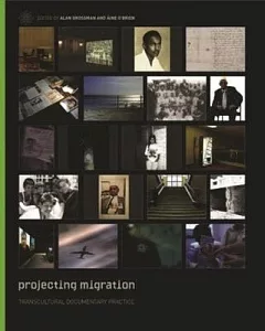 Projecting Migration: Transcultural Documentary Practice