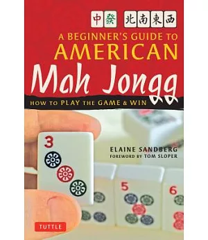 Beginner’s Guide to American Mah Jongg: How to Play the Game and Win