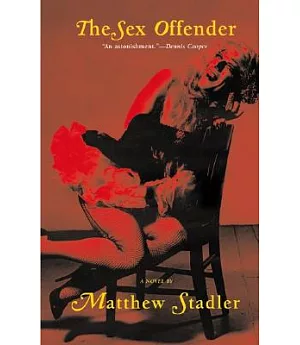 The Sex Offender: A Novel