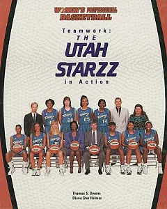 Teamwork: The Utah starzz in Action