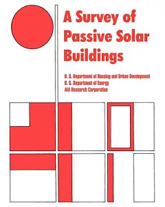 A Survey Of Passive Solar Buildings