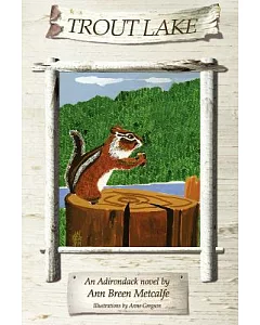 Trout Lake: An Adirondack Novel