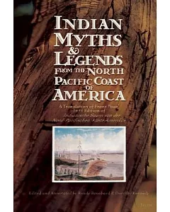 Indian Myths & Legends from the North Pacific Coast of America