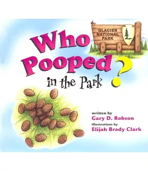 Who Pooped in the Park? Glacier National Park