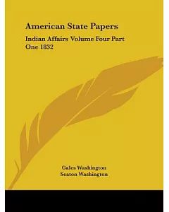 American State Papers: Indian Affairs 1832