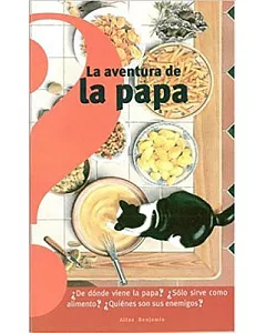 La Aventura De La Papa/ Dad’s Adventures