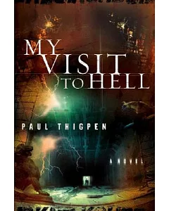 My Visit to Hell