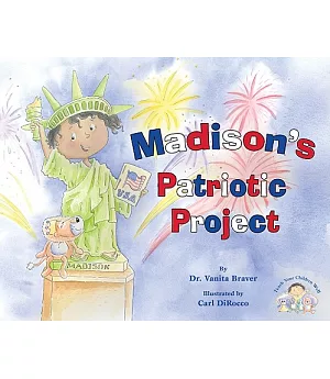 Madison’s Patriotic Project