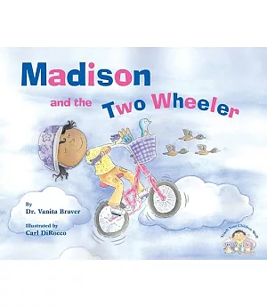 Madison and the Two Wheeler