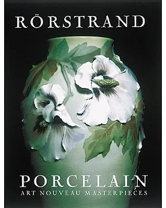 Rorstrand Porcelain: Art Nouveau Masterpieces
