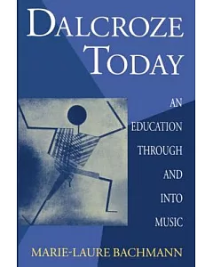 Delcroz Today: An Education Through and into Music