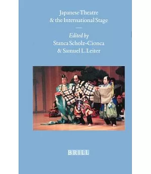Japanese Theatre and the International Stage