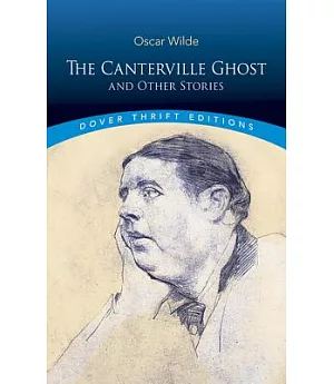 The Canterville Ghost and Other Stories