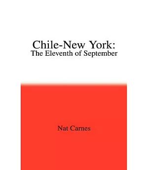 Chile-new York: The Eleventh Of September