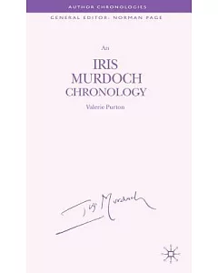 An Iris Murdoch Chronology