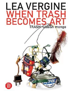 When Trash Becomes Art: TRASH Rubbish Mongo