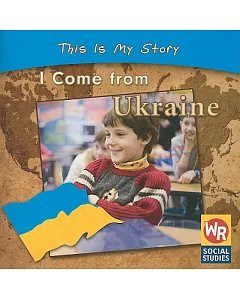 I Come from Ukraine