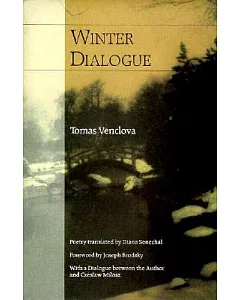 Winter Dialogue: Poems