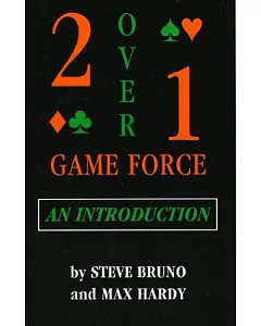 Two-over-one Game Force: An Introduction