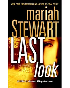 Last Look: A Novel of Suspense