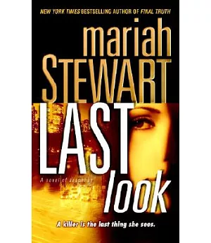 Last Look: A Novel of Suspense