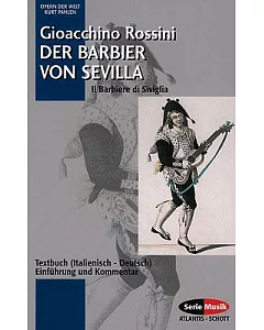 Gioachino rossini: Der Barbier von Sevilla / The Barber of Seville