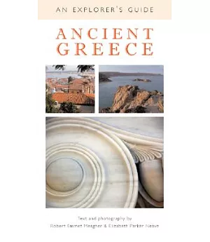 Ancient Greece: An Explorer’s Guide