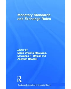 Monetary Standards and Exchange Rates