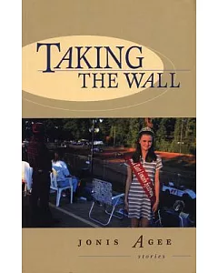 Taking the Wall: Short Stories