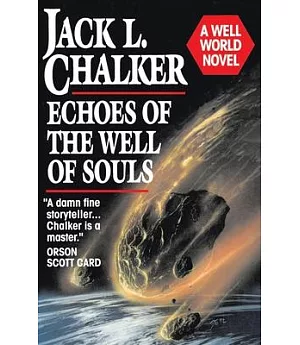 Echoes of the Well of Souls: A Well World Novel