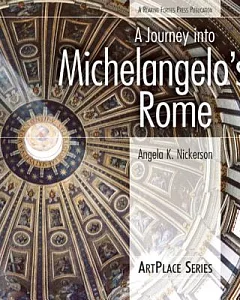 A Journey into Michelangelo’s Rome