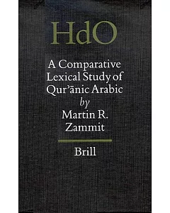 A Comparative Lexical Study of Quranic Arabic