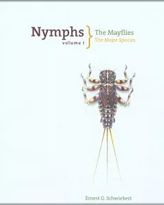 Nymphs: The Mayflies