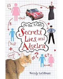Secrets, Lies, and Algebra