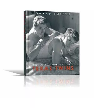 Texas Twins: The Story of Morgan & Nash