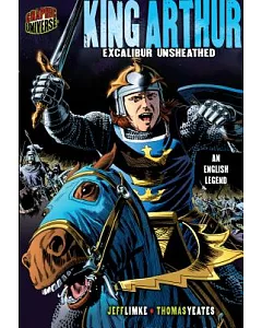 King Arthur: King Arthur: Excalibur Unsheathed