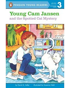 Young Cam Jansen and the Spotted Cat Mystery