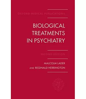 Biological Treatments in Psychiatry