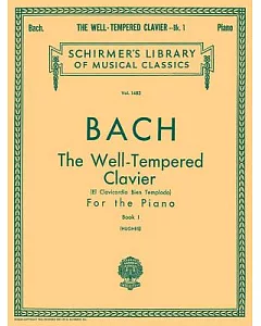 Well Tempered Clavier: Book 1