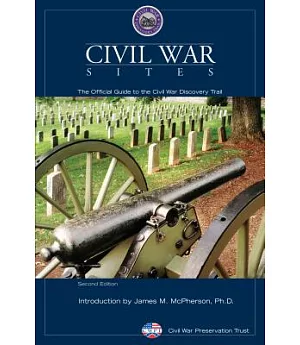 Civil War Sites: The Official Guide to Civil War Discovery Trail