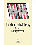 The Mathematical Theory Behind Backgammon