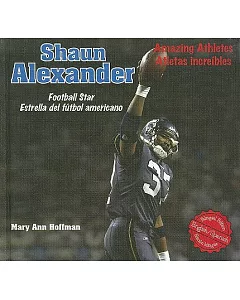 Shaun Alexander: Football Star/ Estrella del futbol americano