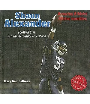 Shaun Alexander: Football Star/ Estrella del futbol americano