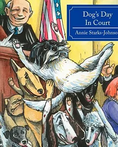 Dog’s Day in Court