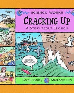 Cracking Up: A Story About Erosion