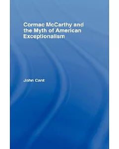 Cormac Mccarthy and the Myth of American Exceptionalism