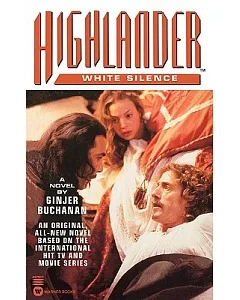 Highlander: White Silence