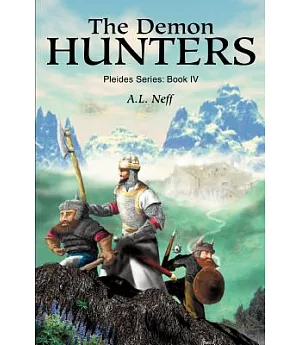 The Demon Hunters: Book IV