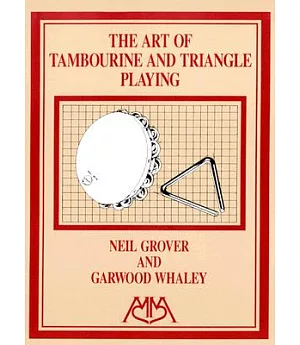 Art of Tambourine And Triangle Playing